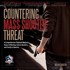 Countering the Mass Shooter Threat